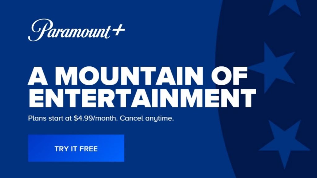 Paramount Plus  Free Trial