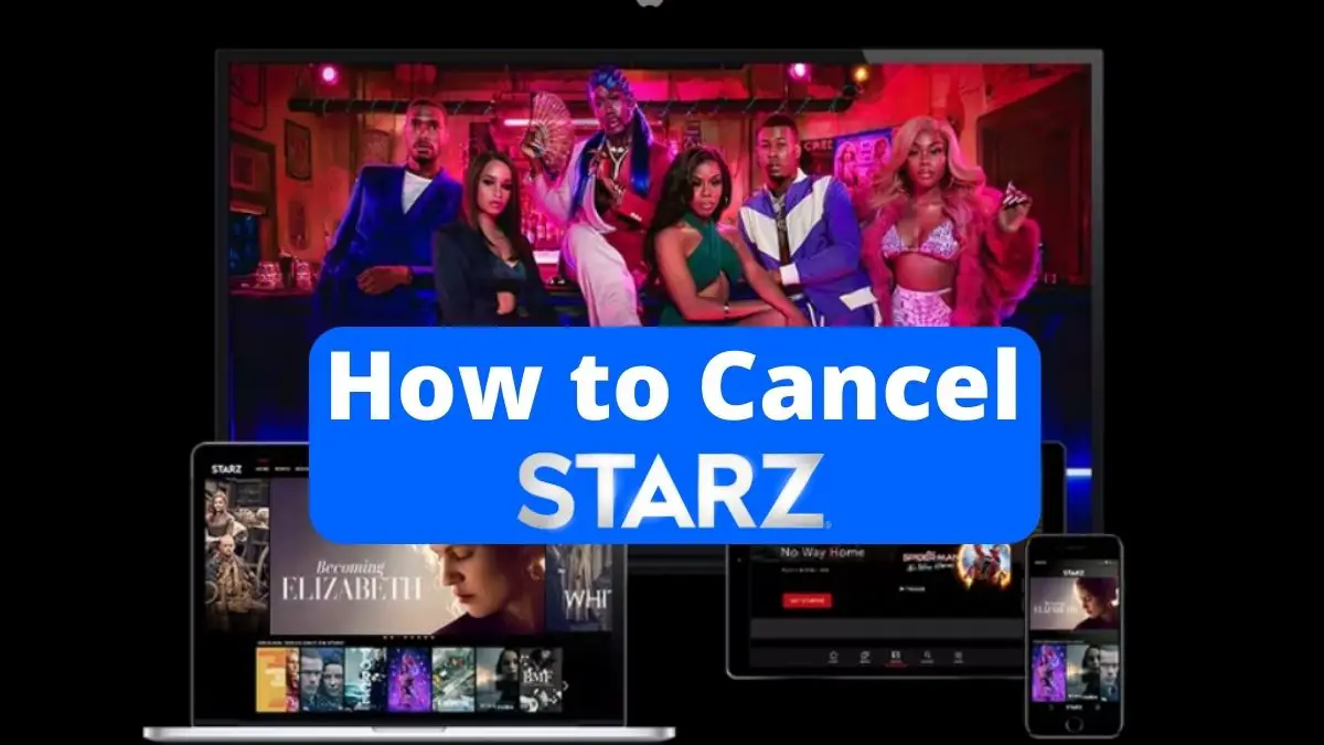 How to cancel Starz
