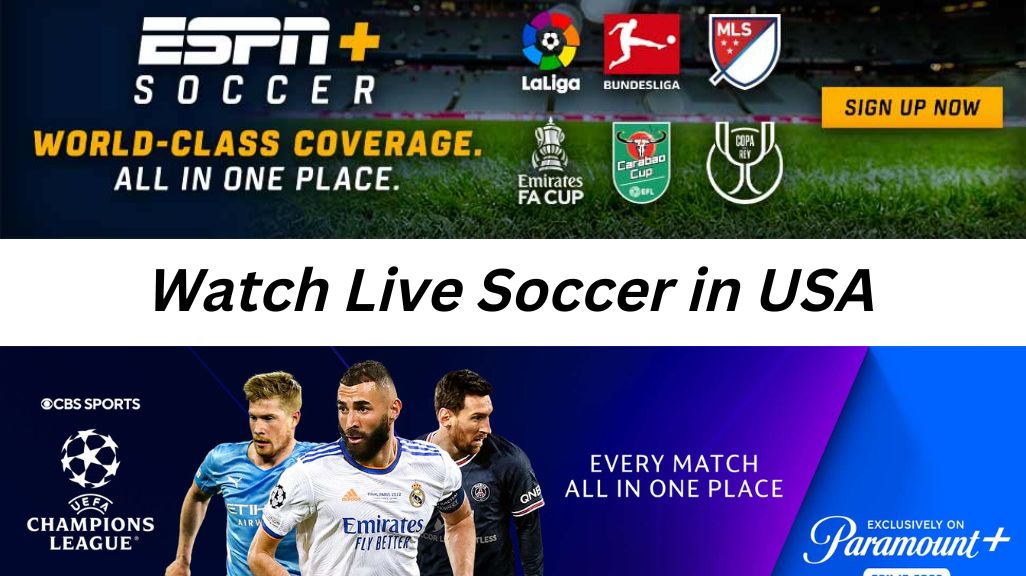 How to Watch Soccer in USA