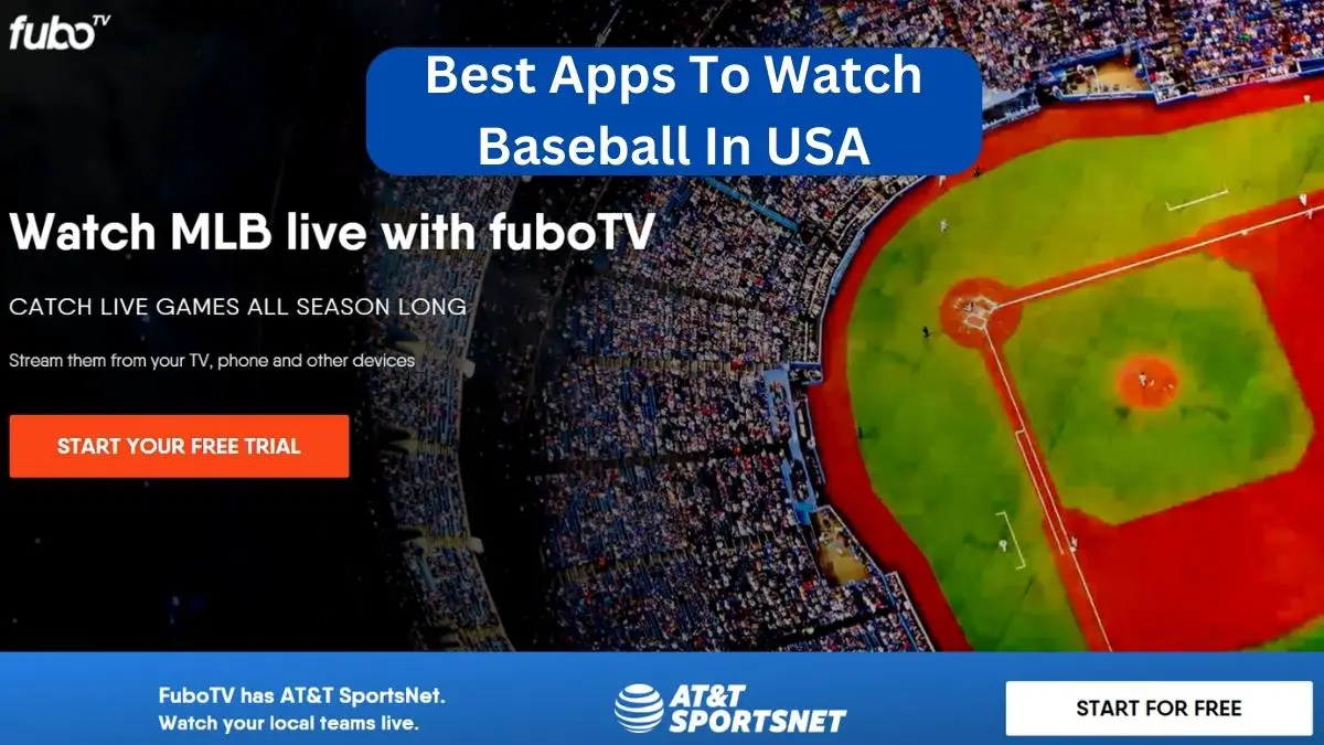 Best Aps To Watch Baseball In USA