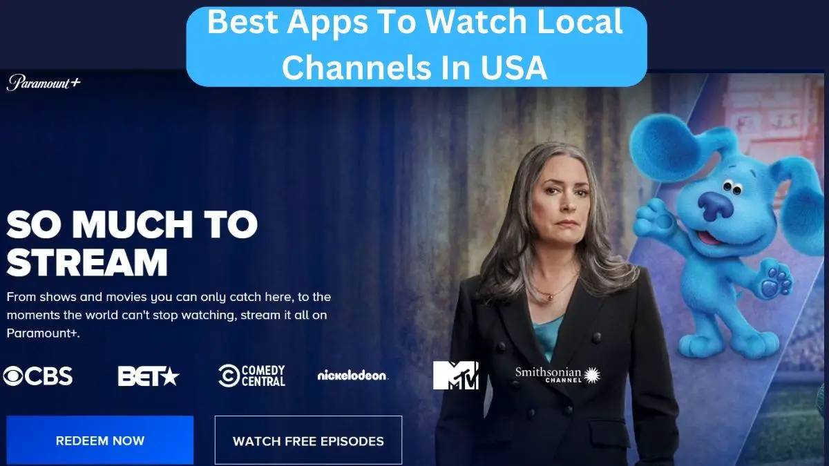 Best Apps To Watch Local Channels In USA