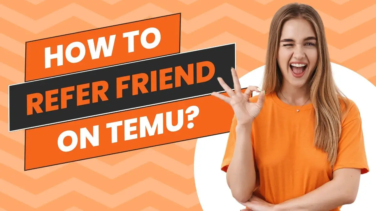 How to Temu Refer a Friend (2023)