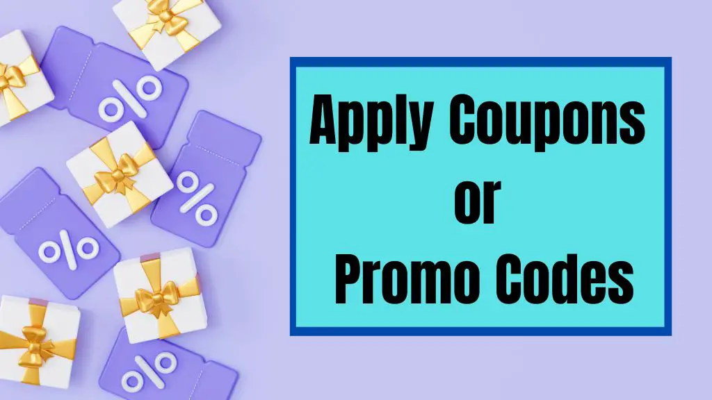 coupons or promo codes
