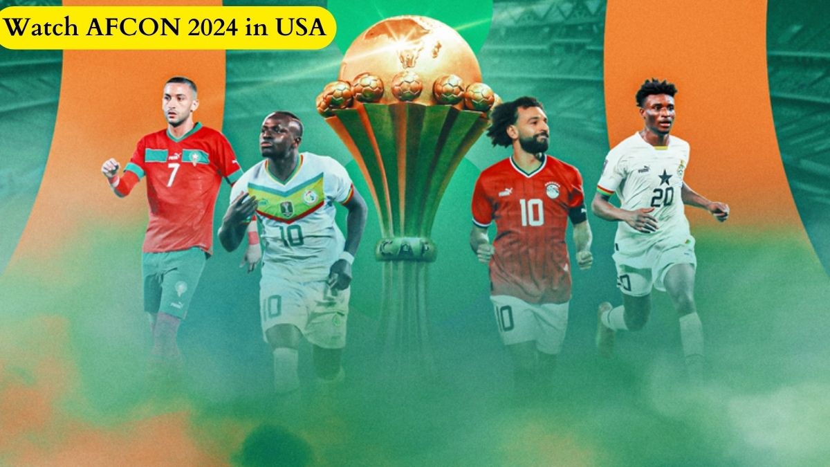 How To Watch AFCON 2024 in USA