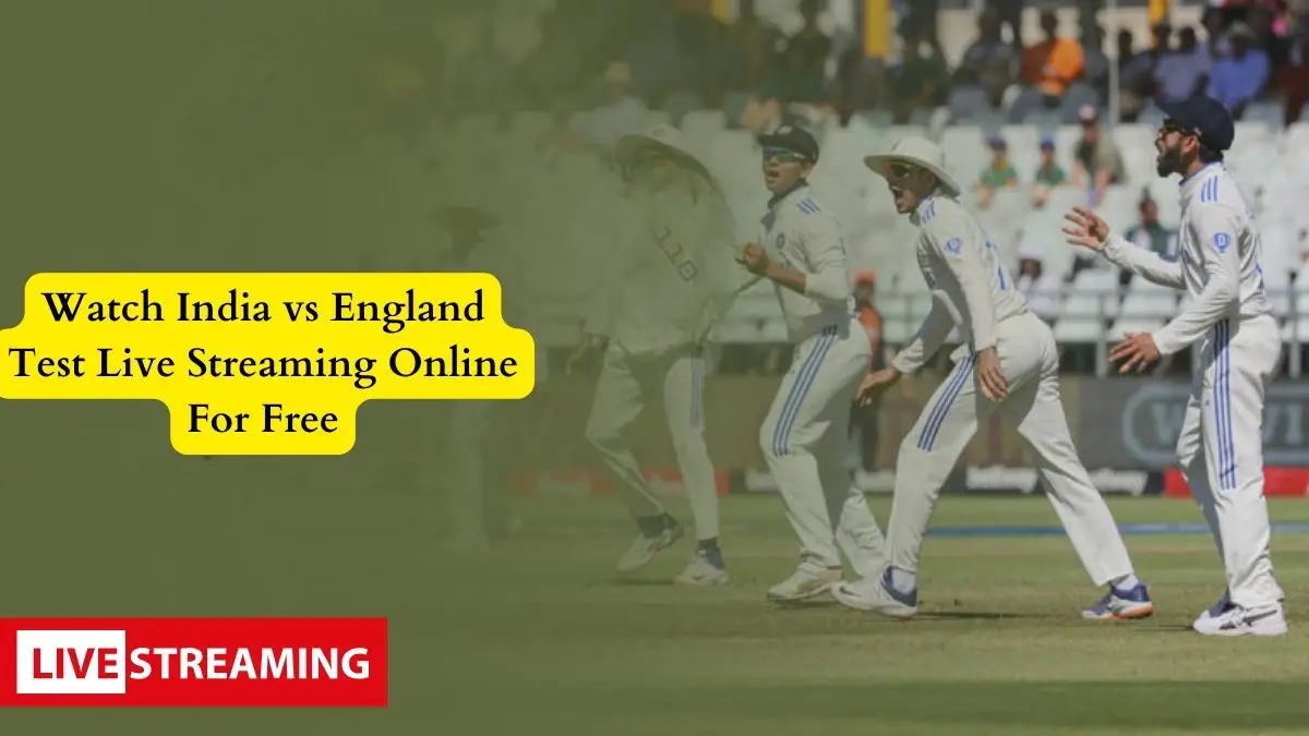 Watch India vs England Test Live Streaming Online For Free