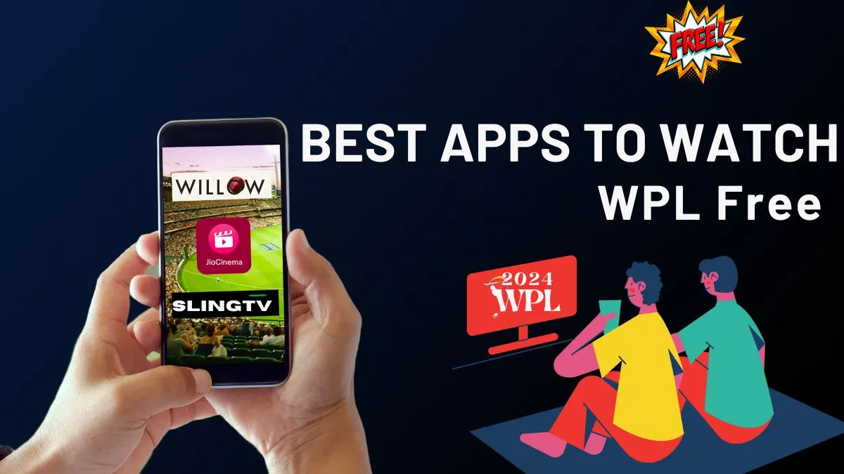 Best Apps To Watch WPL Live Streaming Free in USA